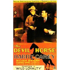 DEVIL HORSE, THE (1932)